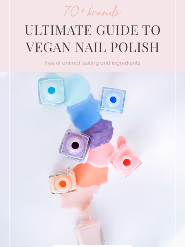 Ultimate List of 70+ Cruelty-Free & Vegan Nail Polish Brands