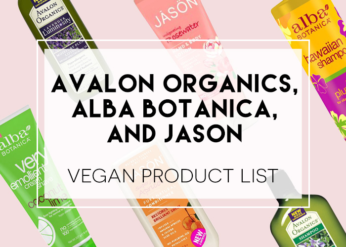 Avalon Organics, Alba Botanica, Jason Vegan