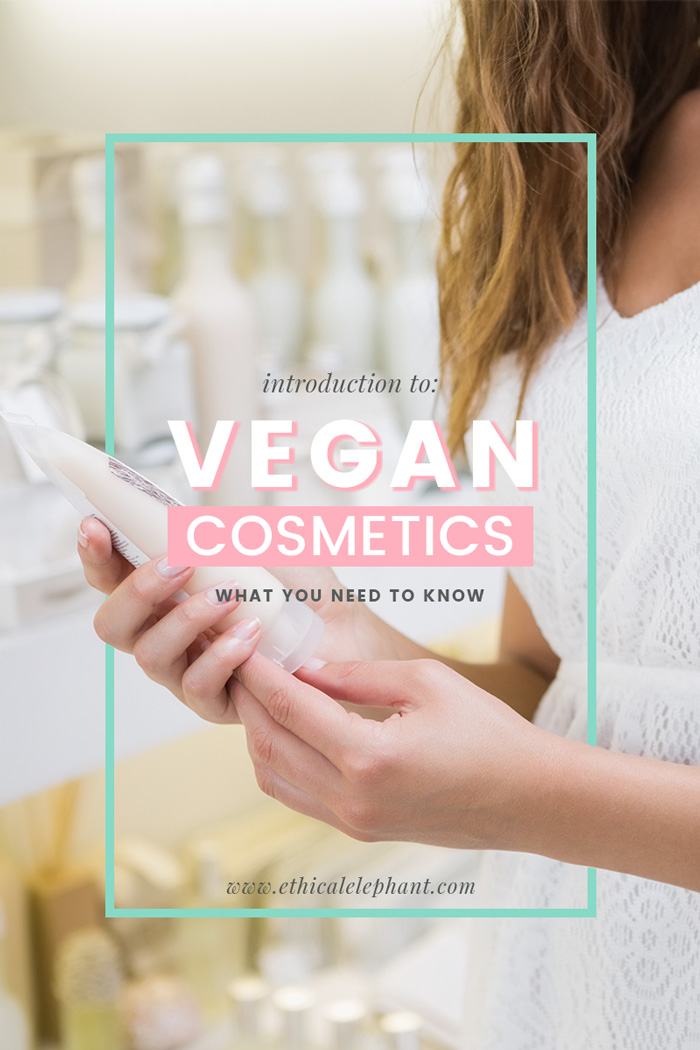 Vegan Beauty Cosmetics Explained & Defined