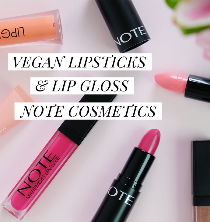NOTE Vegan Lipsticks & Lip Goss Review
