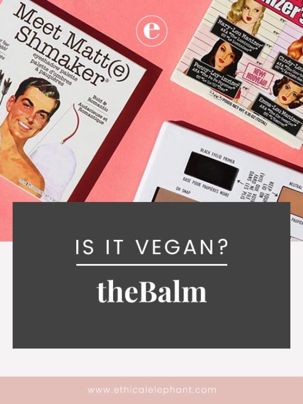 theBalm Cosmetics Vegan Product List (2019)