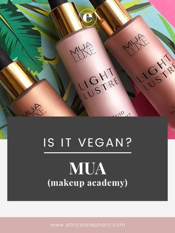 Is Makeup Academy (MUA) Cruelty-Free? | MUA Vegan Product List (2019)