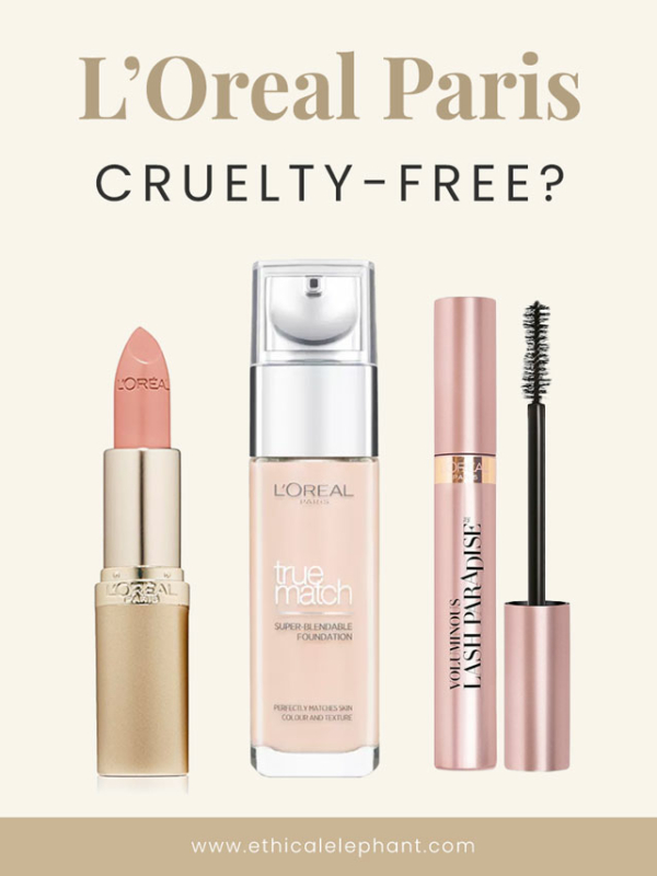 Is L’Oreal Cruelty-Free in 2019? | L’Oreal Paris Animal Testing Policy