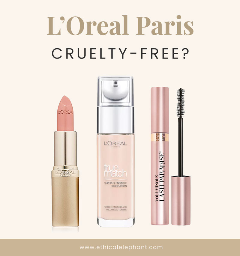 Is L'Oreal Cruelty-free in 2019?