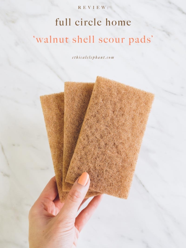 Review: Full Circle Walnut Shell Scour Pads