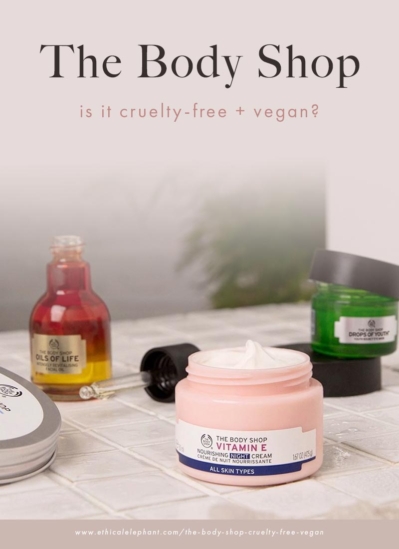 Is The Body Shop Cruelty-free and Vegan?