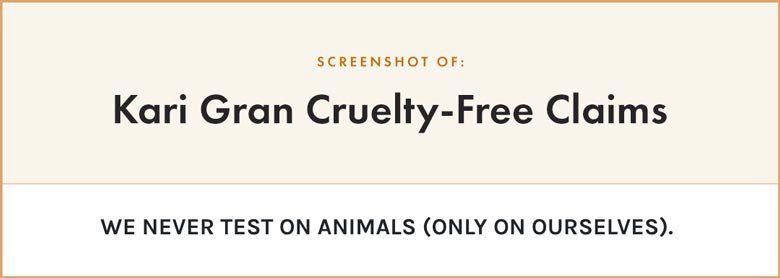 Kari Gran Cruelty-Free Claims