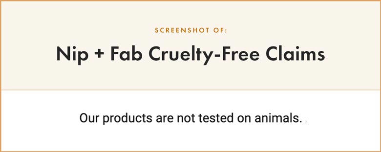Nip + Fab Cruelty-Free Claims