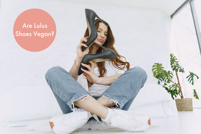 Are Lulus Shoes Vegan?