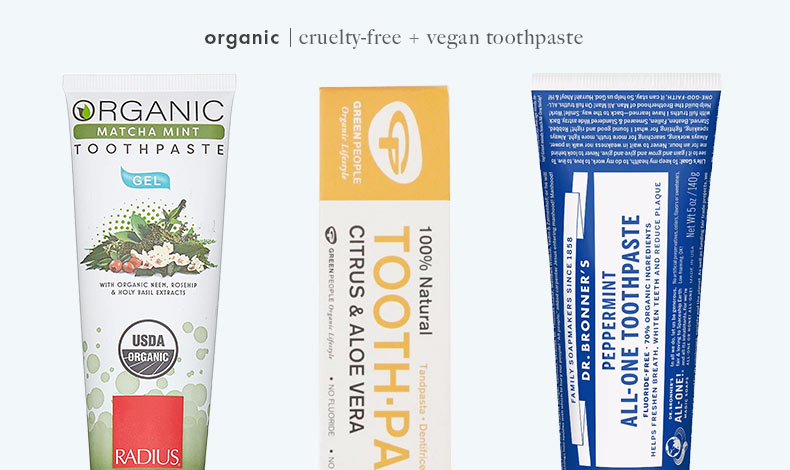 Cruelty-Free Vegan Organic Toothpaste: Radius, Green People, and Dr. Bronner's