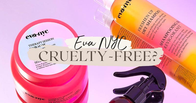 Is Eva NYC Cruelty-Free?