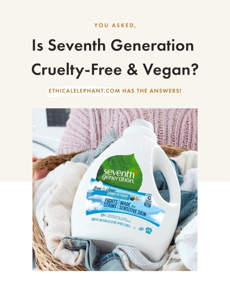 Is Seventh Generation Cruelty-Free and Vegan?