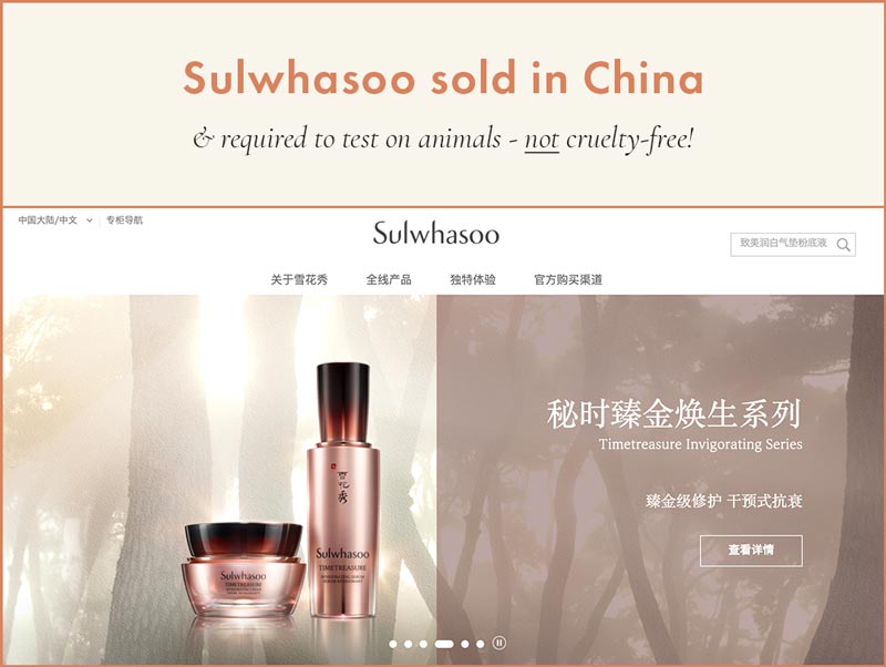 Sulwhasoo sold in China and cannot be considered cruelty-free