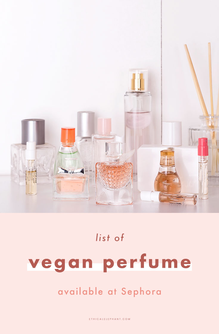 List of 15 Cruelty Free Vegan Perfumes at Sephora