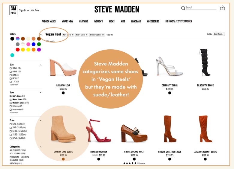 Steve Madden categorizes some shoes in 'vegan heels' but they're made with suede/leather!