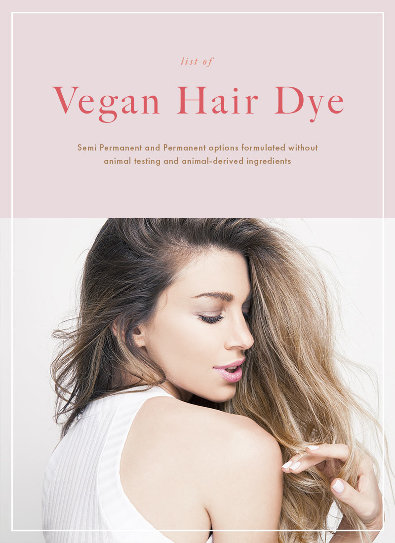 List of Vegan Hair Dye Brands