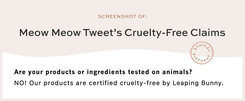 Is Meow Meow Tweet Cruelty-Free?