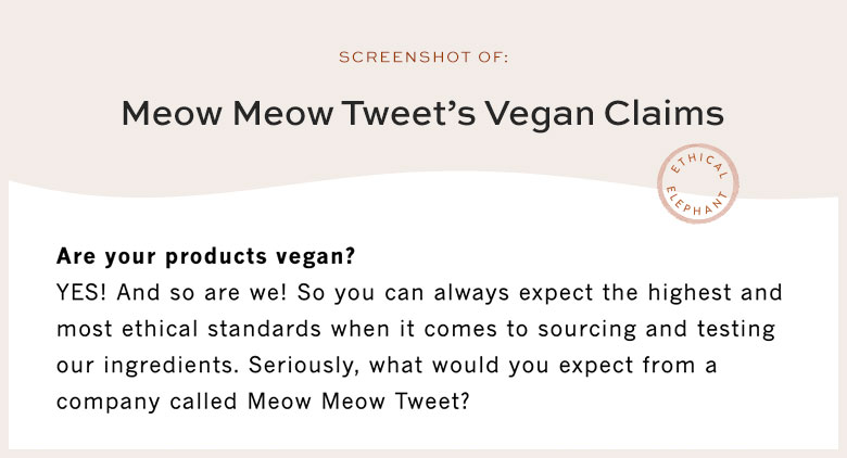 Is Meow Meow Tweet Vegan?