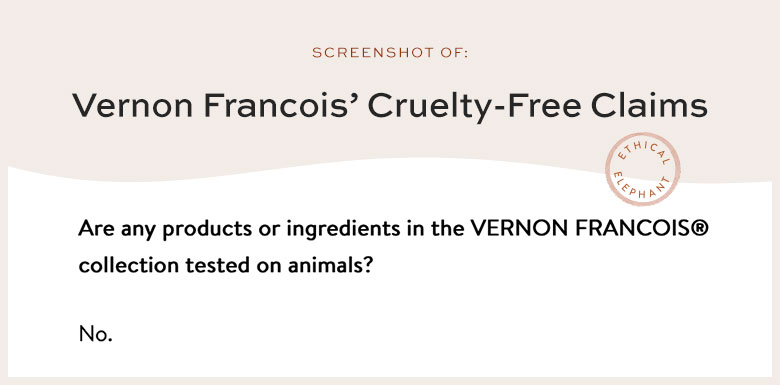 Is Vernon Francois Cruelty-Free?