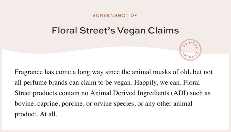 Is Floral Street Vegan?