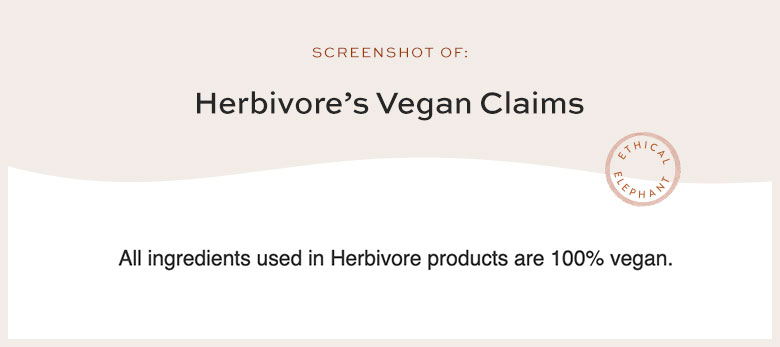 Is Herbivore Vegan?