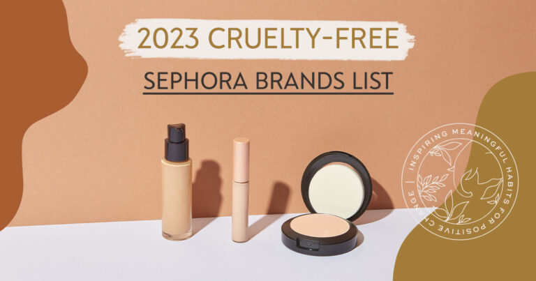 Sephora Cruelty-Free & Vegan Brands List | 2023 UPDATE!