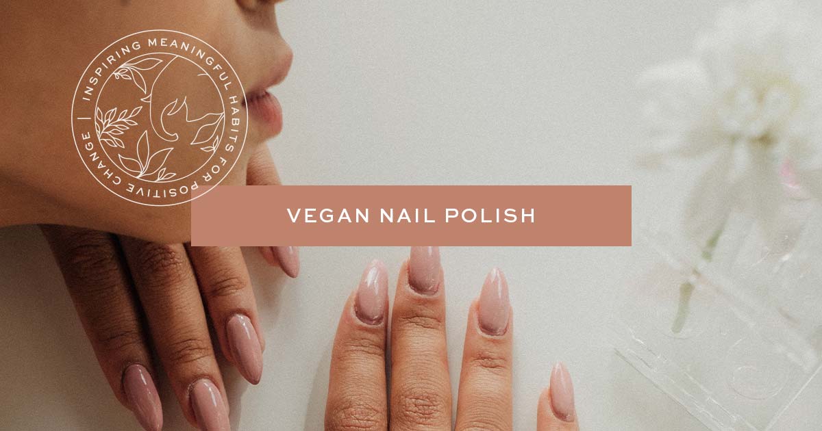 40+ Cruelty-Free & Vegan Nail Polish With Ethically-Sourced Mica!